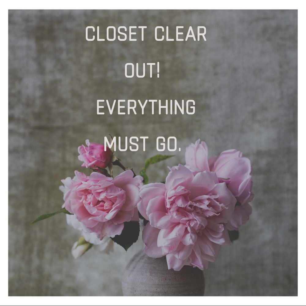 Entire closet must go!